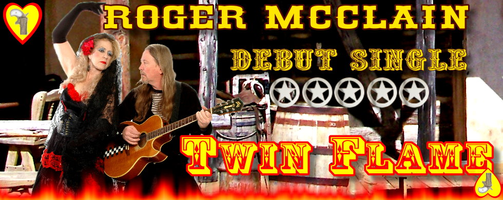 Roger McClain's Debut Single TwinFlame