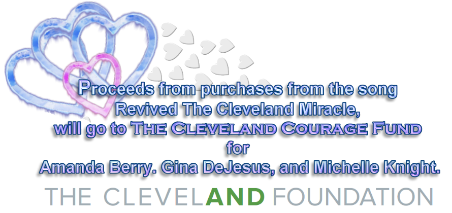 MLII, Revived The Cleveland Miracle a song for The Courage Fund for Amanda Berry. Gina DeJesus, and Michelle Knight
