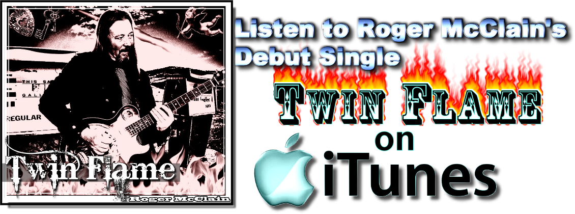 Roger McClain's Debut Single TwinFlame